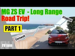 MG ZS 72 kWh EV Long Range - Road Trip!