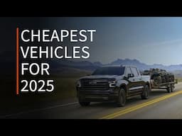 Canada's cheapest vehicles in each segment for 2025 | Driving.ca