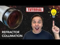 How To Collimate A Refractor