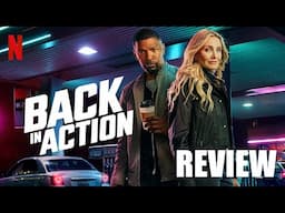 BACK IN ACTION Review - Jamie Foxx, Cameron Diaz, Glenn Close