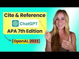 Correctly Use and Reference ChatGPT in Academic Writing | APA 7th Style |