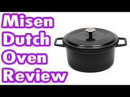 Misen Dutch Oven is GREAT!