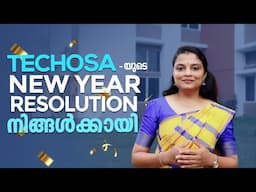 Techosa - യുടെ NEW YEAR RESOLUTION നിങ്ങൾക്കായി | TECHOSA PRO CAMPUS