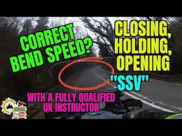 How fast for bends on a motorcycle? | Closing, Holding, Opening.