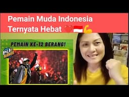 PEMAIN KE-12 BERANG, INDONESIA MENAMBAH PERIT MALAYSIA - Indonesia Reaction