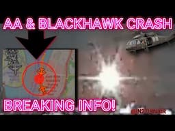 🚨BLACKHAWK & American Airlines CRASH *UPDATE* MORE to the STORY!