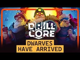 Get to the Planet Core in DWARVEN Style | Drill Core update