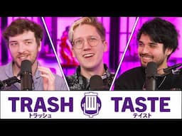 OUR BOY IS LEAVING US (ft.@Mudan) | Trash Taste #241