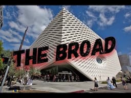 The Broad Museum - Los Angeles CA