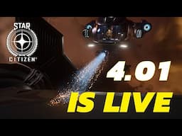 Star Citizen 4.01 Good..Not Perfect