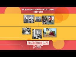 Portlands Multicultural History