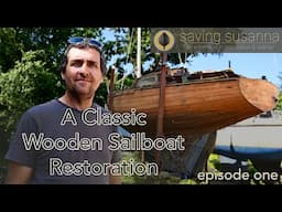 Restoration project start ... What have i got? - Saving Susanna Ep.1