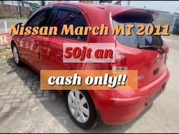 Nissan March 1.2 L Manual 2011 murah saja harga 50jt an buruan sikaaat!!!