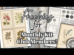 Monthly Kit Club Members! SURPRISE!! We have some freebies just for you!