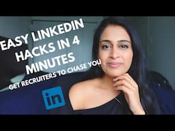 Easy LinkedIn Optimization Hacks in 4 Minutes | Get Recruiters to Message You