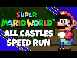 All Castles Speed Run | Super Mario World | PB - 2:59:47