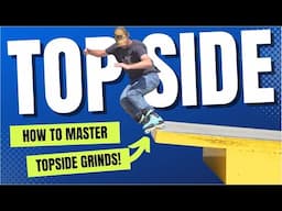 The SECRET to TOPSIDE GRINDS! (Inline Skating Tutorial)