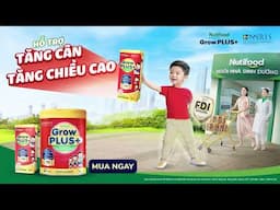 Nutifood GrowPLUS+ Suy Dinh Dưỡng - Tăng cân, tăng chiều cao hiệu quả