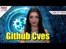 GITHUB CREDENTIALS EXPOSED? - ThreatWire