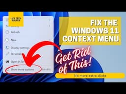 Fixing the Windows 11 Right Click Menu