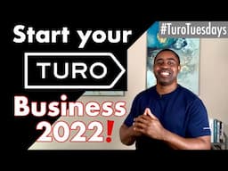 Getting Started With Turo in 2022 #TuroTuesdays Ep#1