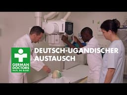 Wissen verändert die Welt – Ein deutsch-ugandischer Austausch | German Doctors e.V.