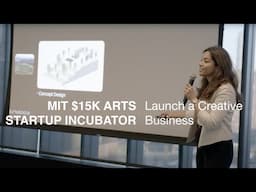 MIT $15K Arts Startup Incubator