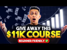 How To Make Money With Affiliate Marketing FAST (Give Away an $11,000 Course FREE)