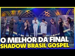 MELHORES MOMENTOS FINAL SHADOW BRASIL GOSPEL 2024 DO PROGRAMA RAUL GIL