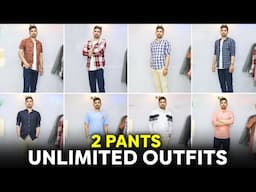 2 Pants, Unlimited Outfits To Look STYLISH 2025 | Low Budget Clothes For Men