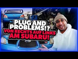 JP Performance - Plug and Problems!? Von Rechts auf Links am Subaru!