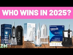 Top 5 Best Water Flossers 2025