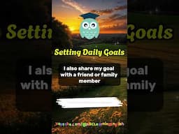 Setting Daily Goals  #learnenglishthroughstory #affirmations #learnengishthroughstory