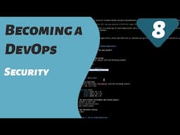 DevOps Security | Becoming a DevOps | Part 8