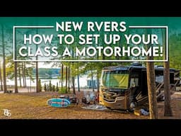 RV Setup for Beginners | How To Set Up a Class A Motorhome | Thousand Trails