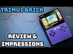 TrimUI Brick Review || Tiny but Mighty!