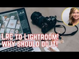 Make the Switch - from Lightroom Classic to Lightroom in 2025!