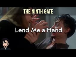 The Ninth Gate (1999): Lend Me a Hand