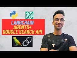 LangChain Simplified #2| Agents Overview + Google Search API