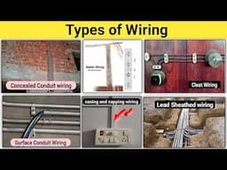 Types of Wiring ll wiring kitne types ke hote hai