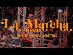 La Marcha Remix 2 - DJ Marlong Son Ft 3D Corazones - Live Video - Calle del Sabor Cali