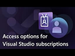 Access options for Visual Studio subscriptions