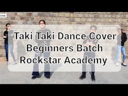 Taki Taki | Dance Cover | Rockstar Academy Chandigarh | Sameer rsa