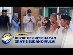 Cek Kesehatan Gratis Serentak Dimulai Hari Ini - [Top News]