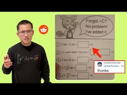 "Forgot +C? No problem! I've added it." The nicest integral worksheet in the word! Reddit