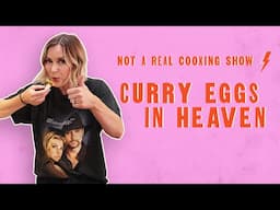 Let’s Make Curry Eggs in Heaven | Not a Real Cooking Show With Renee Paquette