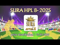 SURA HPL 8  2025 | Prize Distribution | 27 .1. 2025.