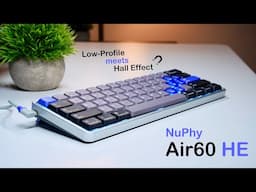 Low-Profile + Magnetic: Thoughts on NuPhy’s Air60HE