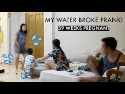 MY WATER BROKE PRANK / CHALLENGE! 39 WEEKS PREGNANT | Philippines