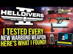 Helldivers 2 - I Tested Every New Weapon in the Servants of Freedom Warbond